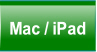 Mac / iPad.
